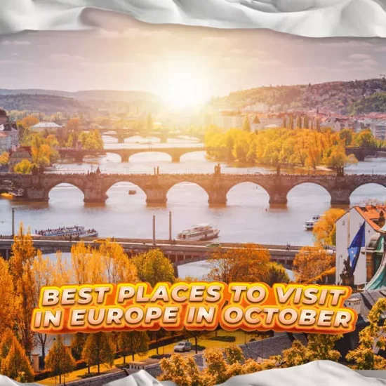 Best Places To Visit In Europe In October