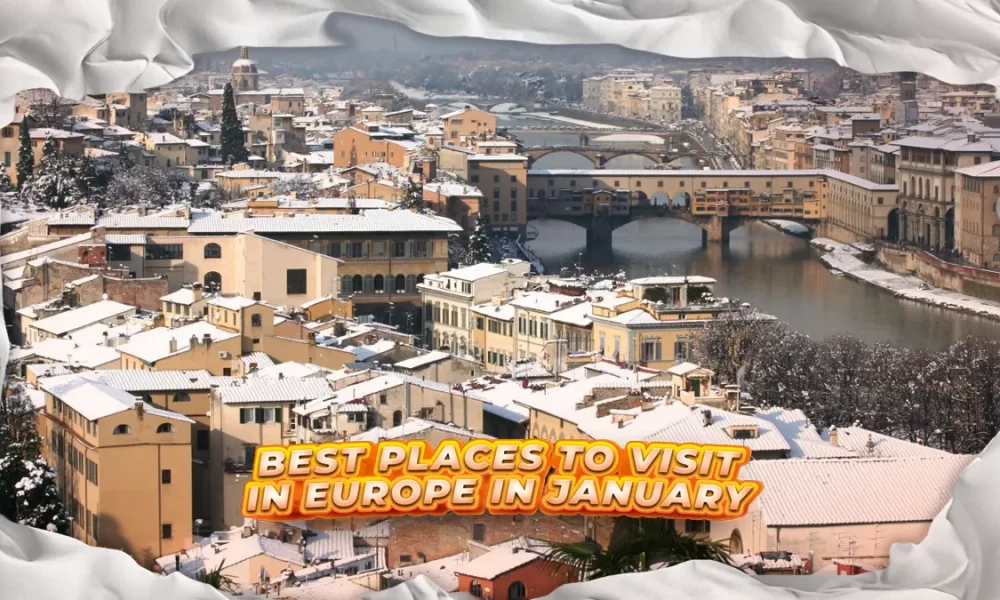 best-places-visit-europe-january